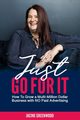 Just Go For It, Greenwood Jacine