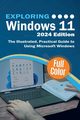 Exploring Windows 11 - 2024 Edition, Wilson Kevin