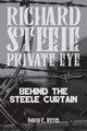 Richard Steel Private Eye, Reyes David C.