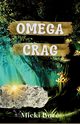 Omega Crag, Bare Micki