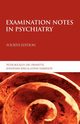 Examination Notes in Psychiatry, Buckley Peter