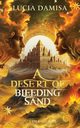 A Desert of Bleeding Sand, Damisa Lucia