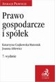 Prawo gospodarcze i spek, Ablewicz Joanna, Czajkowska-Matosiuk Katarzyna