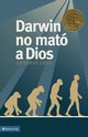 Darwin No Mato a Dios, Cruz Antonio