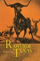 Rawhide Texas, Gard Wayne