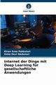 Internet der Dinge mit Deep Learning fr gesellschaftliche Anwendungen, Pokkuluri Kiran Sree
