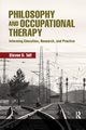 Philosophy and Occupational Therapy, Taff Steven