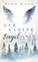 Der kleine Engel Anin, Mann Herr