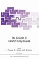 The Evolution of Galactic X-Ray Binaries, 