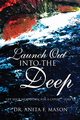 LAUNCH OUT INTO THE DEEP, MASON ANITA F