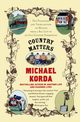 Country Matters, Korda Michael