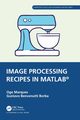 Image Processing Recipes in MATLAB?, Marques Oge
