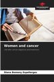 Women and cancer, Bomeny Espallargas Diana