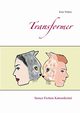 Transformer, Walter Kim
