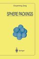 Sphere Packings, Zong Chuanming