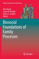 Biosocial Foundations of Family Processes, 
