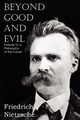Beyond Good and Evil, Nietzsche Friedrich Wilhelm
