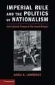 Imperial Rule and the Politics of Nationalism, Lawrence Adria