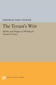 The Tyrant's Writ, Steiner Deborah Tarn