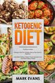 Ketogenic Diet, Evans Mark