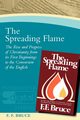 The Spreading Flame, Bruce Frederick Fyvie