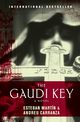 The Gaudi Key, Martin Esteban