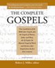 The Complete Gospels, 4th Edition, Miller Robert J.