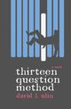 Thirteen Question Method, Ulin David L.