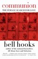 Communion, Hooks Bell