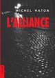 L'Alliance, Haton Michel