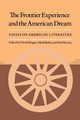 The Frontier Experience and the American Dream, 