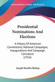 Presidential Nominations And Elections, Bishop Joseph Bucklin
