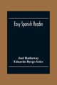 Easy Spanish Reader, Hatheway Joel