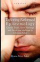 Tayloring Reformed Epistemology, Baker Deane-Peter
