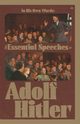 In His Own Words, Hitler Adolf