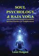 Soul Psychology & Raja Yoga, Hodgson Leoni