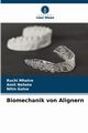Biomechanik von Alignern, Mhatre Ruchi