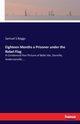 Eighteen Months a Prisoner under the Rebel Flag, Boggs Samuel S