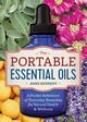 The Portable Essential Oils, Kennedy Anne