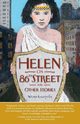 Helen on 86th Street and Other Stories, Kaufman Wendi