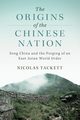 The Origins of the Chinese Nation, Tackett Nicolas