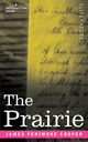 The Prairie, Cooper James Fenimore