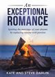 An Exceptional Romance, Dahlin Kate