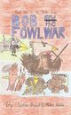 Bob and the Fowl War, Hubble Miles