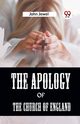 The Apology Of The Church Of England, Jewel John