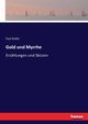 Gold und Myrrhe, Keller Paul