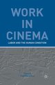 Work in Cinema, Kerr E.