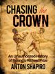 Chasing the Crown, Shapiro Anton