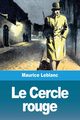 Le Cercle rouge, Leblanc Maurice