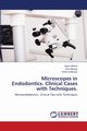 Microscopes in Endodontics. Clinical Cases with Techniques., Mishra Navin